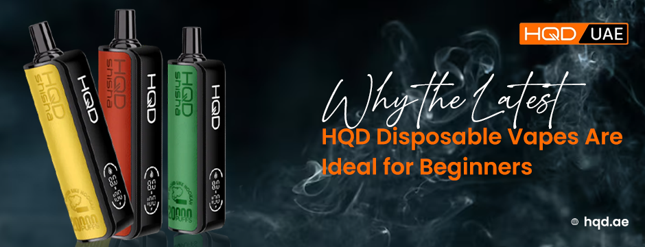 Latest HQD disposable vapes for beginners shown in multiple colors with smoke effect background