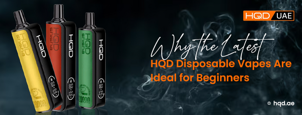 Latest HQD disposable vapes for beginners shown in multiple colors with smoke effect background
