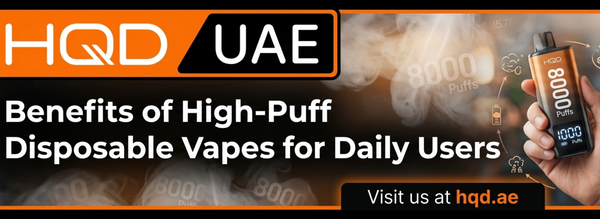 HQD UAE banner showing benefits of high-puff disposable vapes with 8000 puffs device.