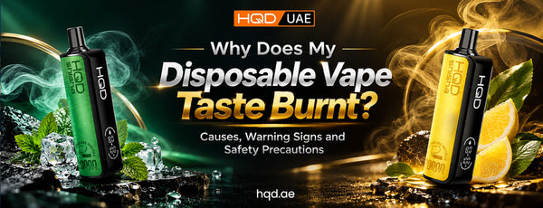 disposable vape burnt taste: Causes & Safety
